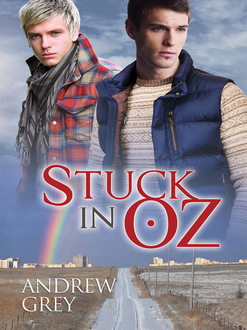 Title details for Stuck in Oz by Andrew Grey - Available